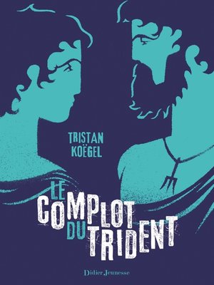 cover image of Le Complot du trident